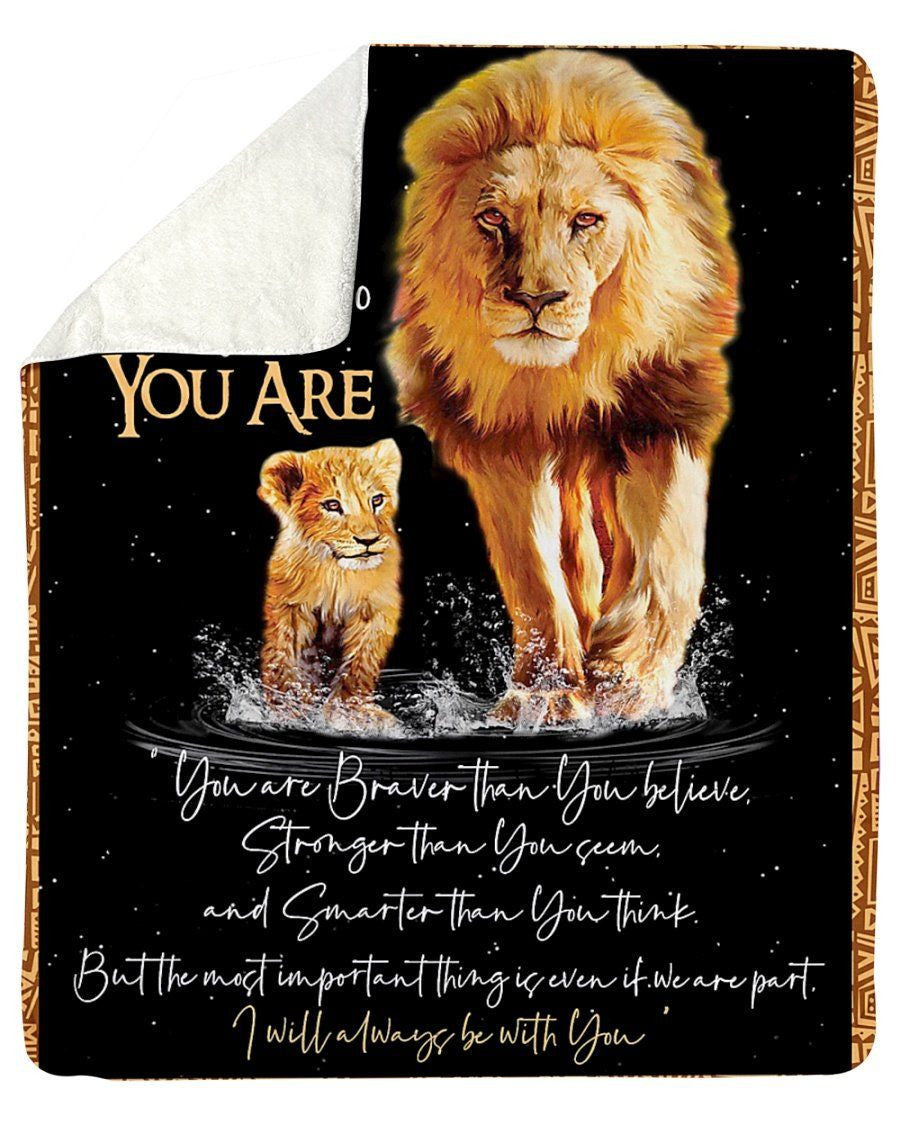 Never Forget Who You Are Lion Lovely Message Fleece Blanket