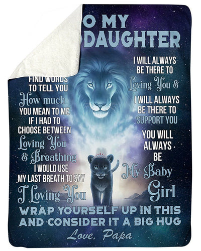 Papa To Granddaughter Lion Always Be There To Love You Fleece Blanket Customized Name Sherpa Blanket