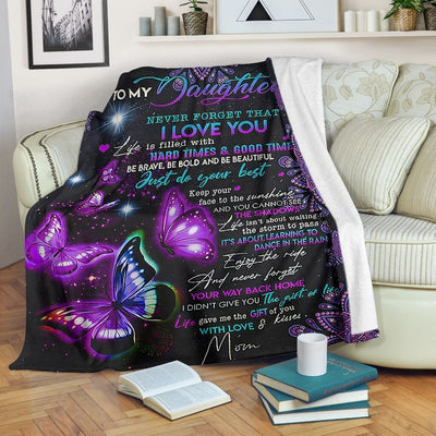 Never Forget I Love You Butterfly Fleece Blanket Gift For Daughter Fleece Blanket