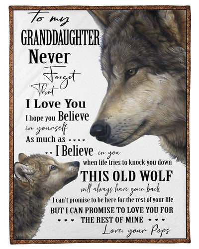 Never Forget That I Love You Lovely Message From Pops For Granddaughters Fleece Blanket
