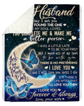 You Complete Me And Make Me A Better Person Great Gift For Husband Fleece Blanket