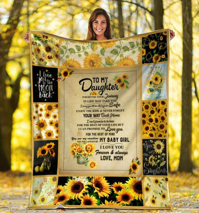 To My Daughter Wherever Your Journey In Life Sunflower Hippie Fleece Blanket