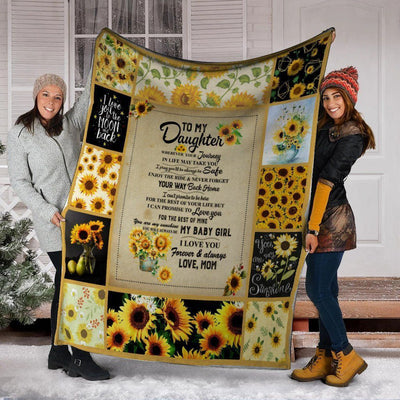 To My Daughter Wherever Your Journey In Life Sunflower Hippie Fleece Blanket