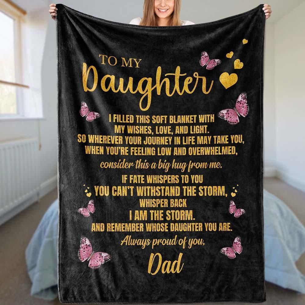 To My Daughter I Am The Storm Soft Fleece Blanket
