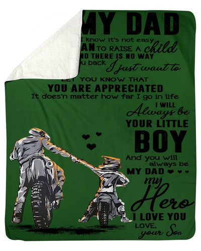 You Will Always Be My Dad My Hero Great Gift For Dad Fleece Blanket