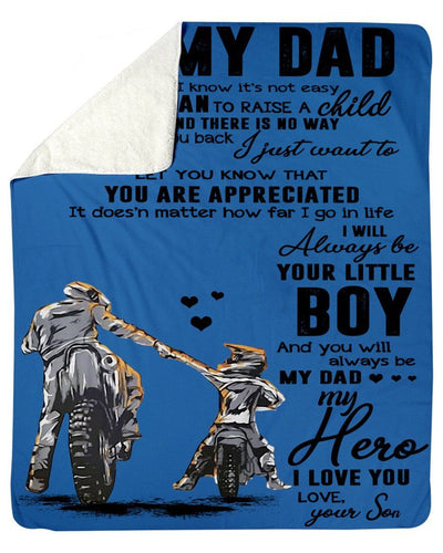 You Will Always Be My Dad My Hero Great Gift For Dad Fleece Blanket