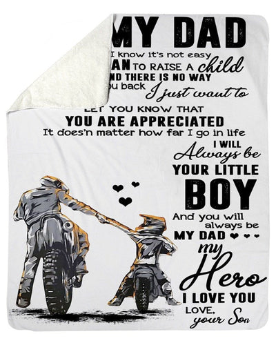 You Will Always Be My Dad My Hero Great Gift For Dad Fleece Blanket