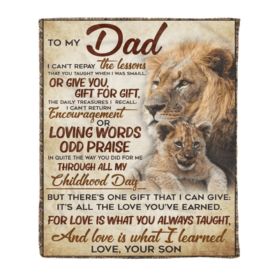 Love Is What I Learned Fleece Blanket Gift For Dad