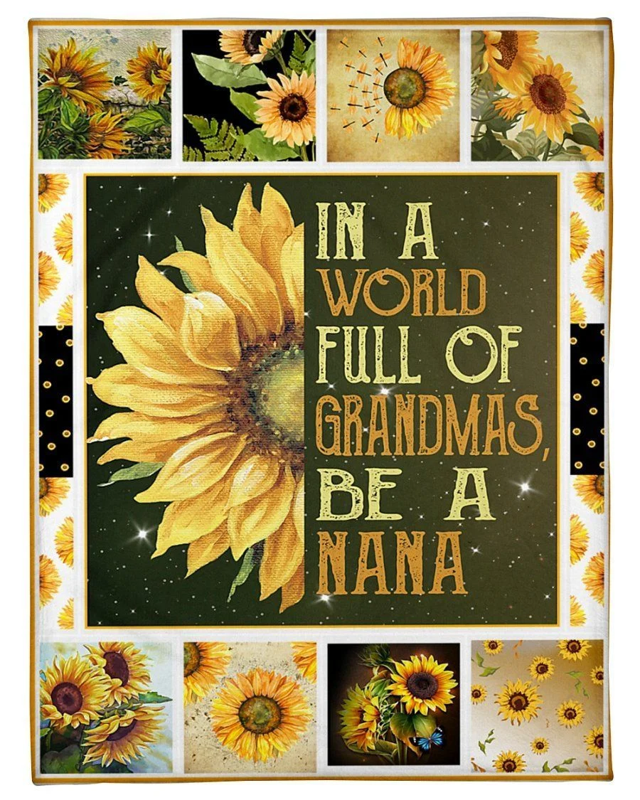 In A World Full Of Grandma Be Nana Gifts For Grandmas Fleece Blanket