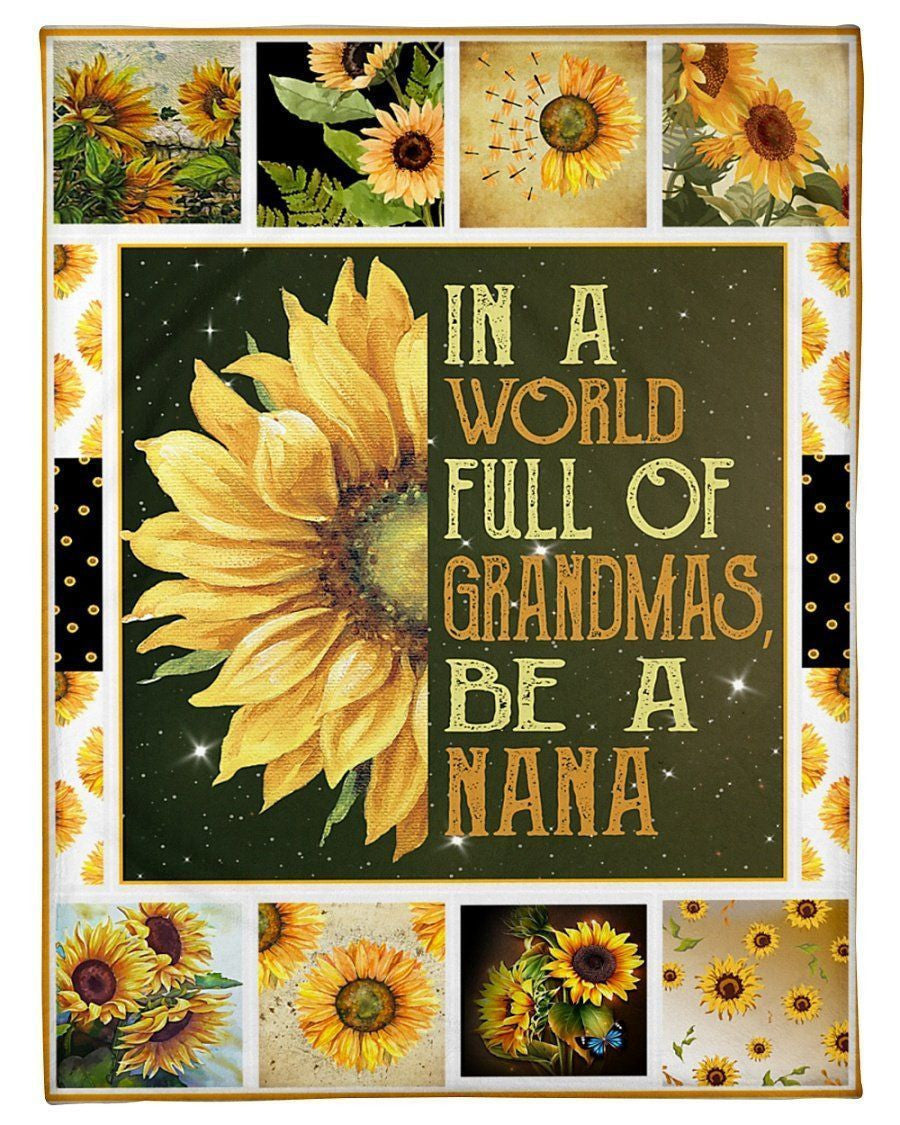 In A World Full Of Grandma Be Nana Gifts For Grandmas Fleece Blanket