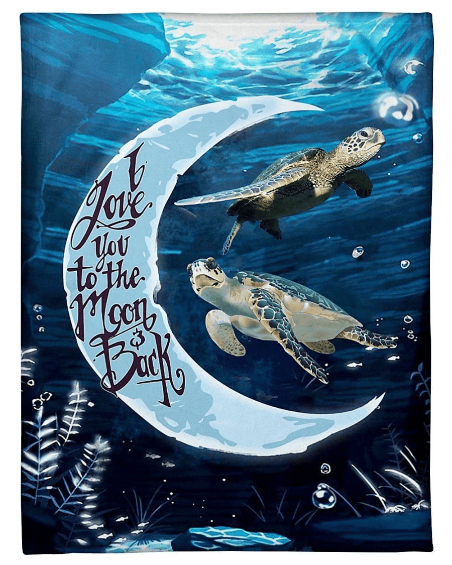 I Love You To The Moon And Back Turtles Design Fleece Blanket