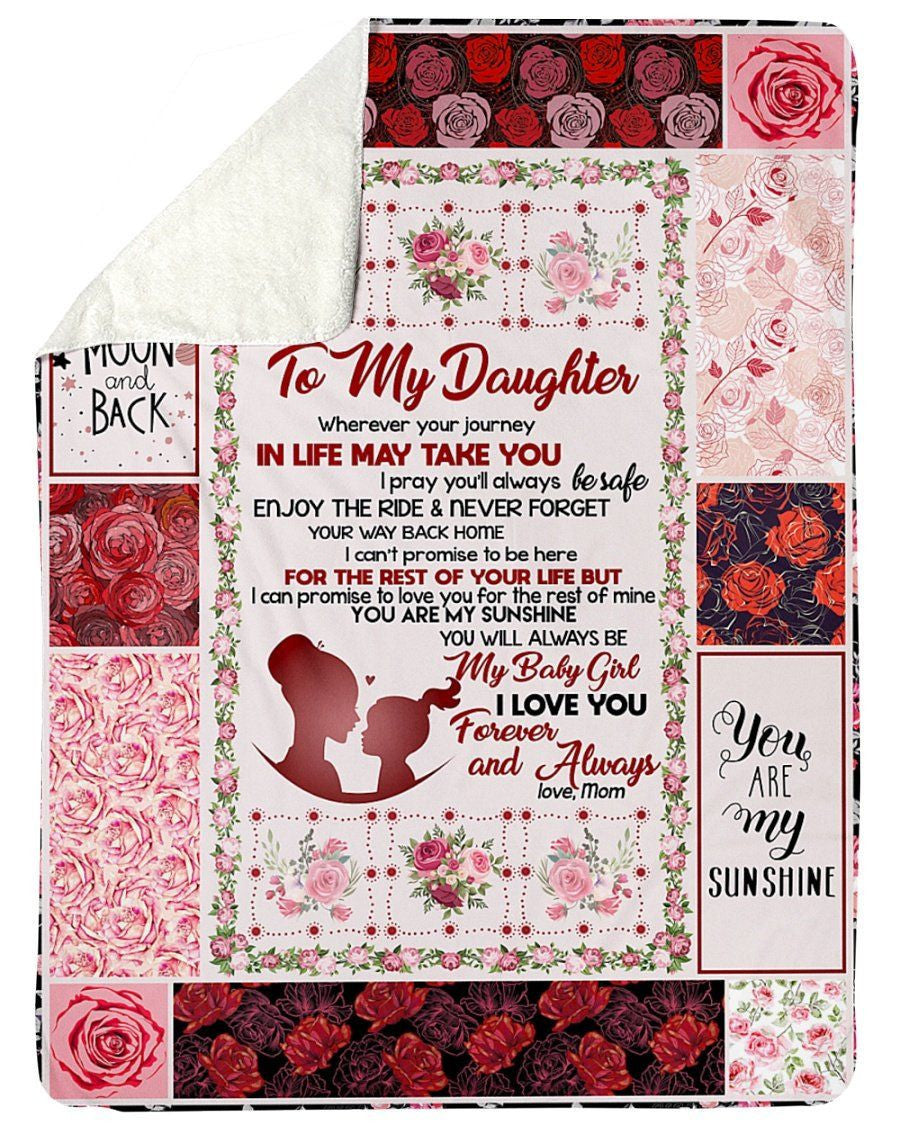 To My Daughter I Love You Forever You Are My Sunshine Custom Design Gifts Fleece Blanket