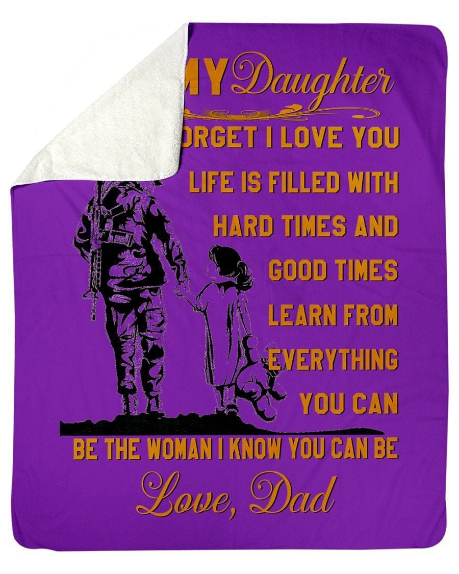 To My Daughter- Be The Woman I Know You Can Be Fleece Blanket