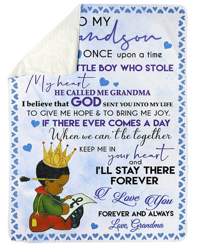Grandma Gift For Grandson I'll Stay Therer Forever Fleece Blanket Fleece Blanket