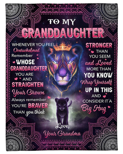 Straighten Your Crown Lion Grandma To My GranddaughterFleece Blanket Shepra Blanket