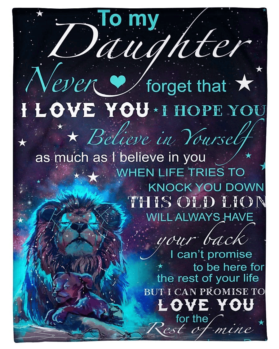 To My Daughter- Never Forget That I Love You Fleece Blanket