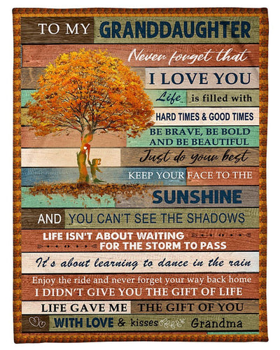 Grandma Gift For Granddaughter Life Gave Me The Gift Of You Fleece Blanket