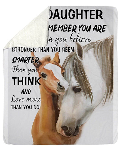 To My Daughter Love More Than You Do Horse Fleece Blanket