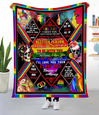 LGBT Gift For Your Love Love You Forever And Always Fleece Blanket