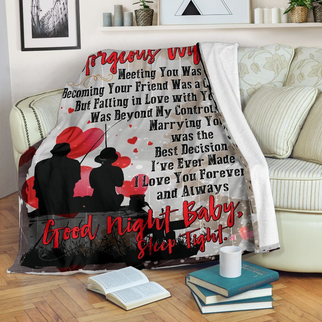 Fleece Blanket To Fishing Wife Meeting You Was Fate Fleece Blanket