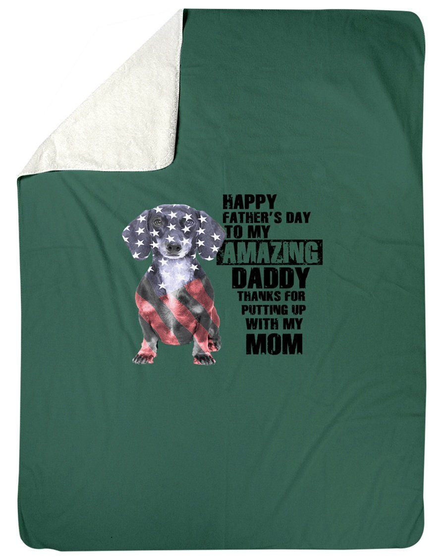 Happy Father's Day To Amazing Daddy Best Gift For Dad Who Loves Dachshund Fleece Blanket