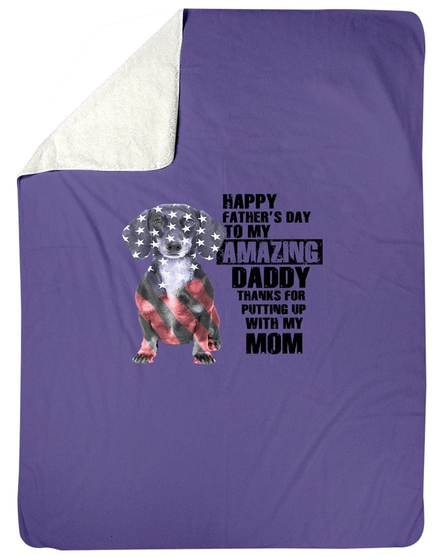 Happy Father's Day To Amazing Daddy Best Gift For Dad Who Loves Dachshund Fleece Blanket