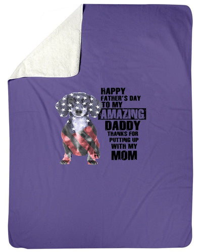 Happy Father's Day To Amazing Daddy Best Gift For Dad Who Loves Dachshund Fleece Blanket