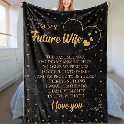 To My Future Wife Live My Life In Love With You Fleece Blanket
