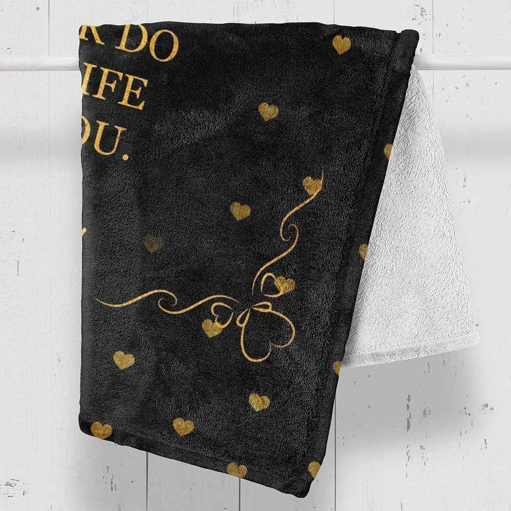 To My Future Wife Live My Life In Love With You Fleece Blanket