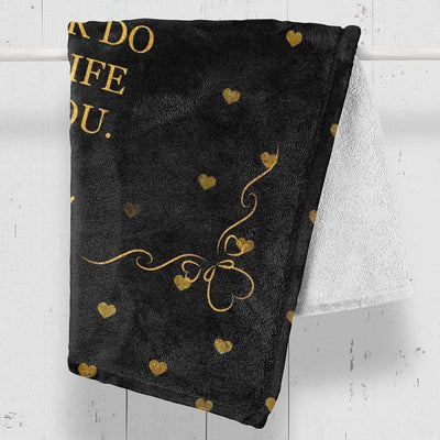 To My Future Wife Live My Life In Love With You Fleece Blanket