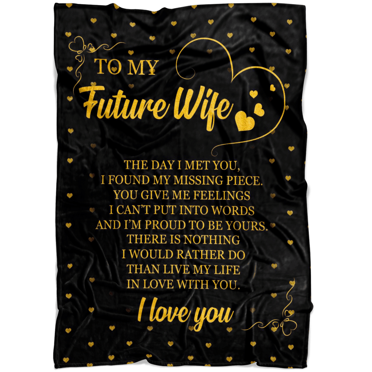 To My Future Wife Live My Life In Love With You Fleece Blanket