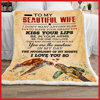 To My Beautiful Wife Kiss Your Lips Blanket You Are My Sunshine Love You