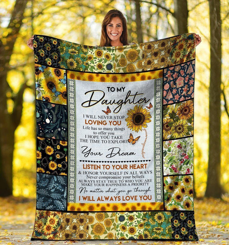 To My Daughter I Will Never Stop Loving You Fleece Blanket