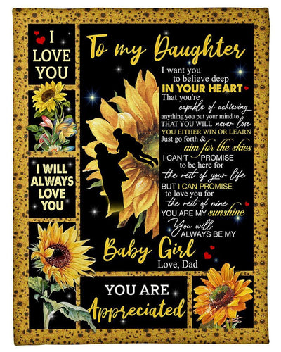 To My Daughter I Want You To Believe Deep In Your HeartFleece Blanket Shepra Blanket