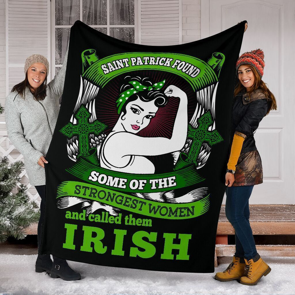 St Patrick's Day Irish Patrick Blanket Saint Patrick The Strongest Women Fleece Blanket