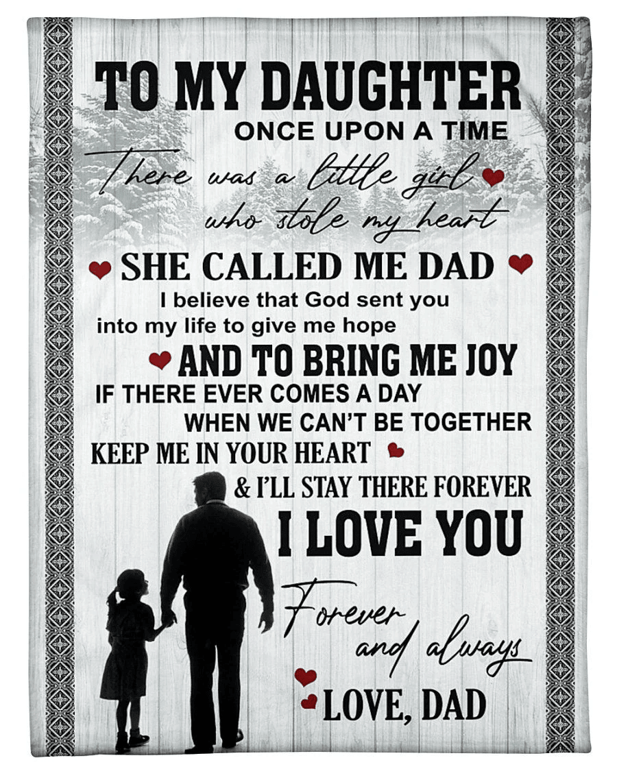 To My Daughter I'll Stay There For You ForeverFleece Blanket Shepra Blanket