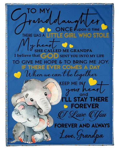 To My Granddaughter I Love You Forever And Always Gifts From Grandpa Fleece Blanket