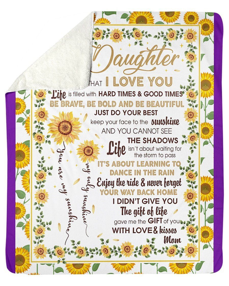 To My Daughter You're My Sunshine Custom Design Fleece Blanket