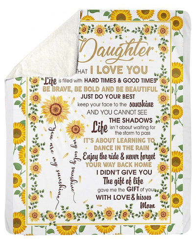 To My Daughter You're My Sunshine Custom Design Fleece Blanket
