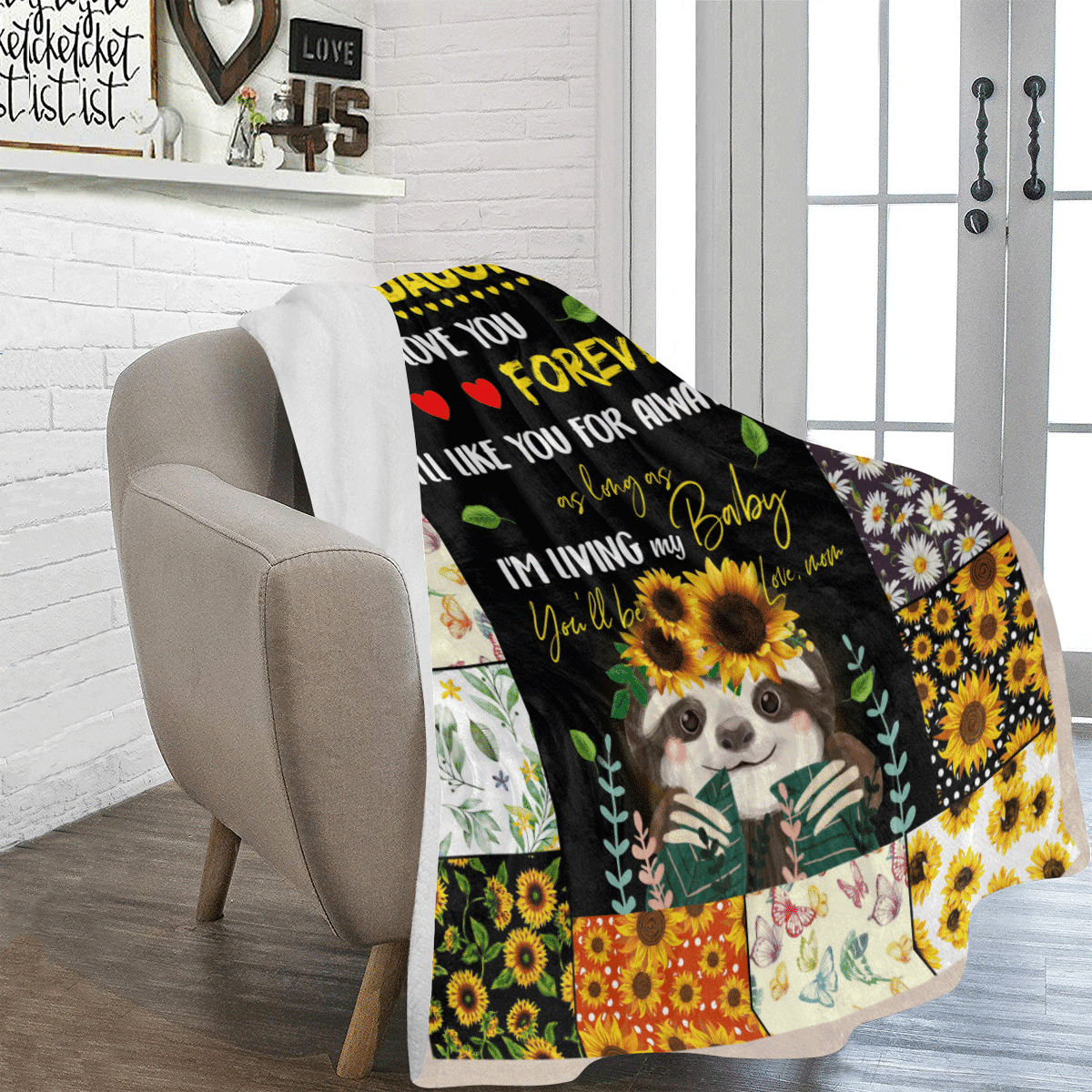 To My Daughter I Will Love You Forever Sloth Sunflower Fleece Blanket
