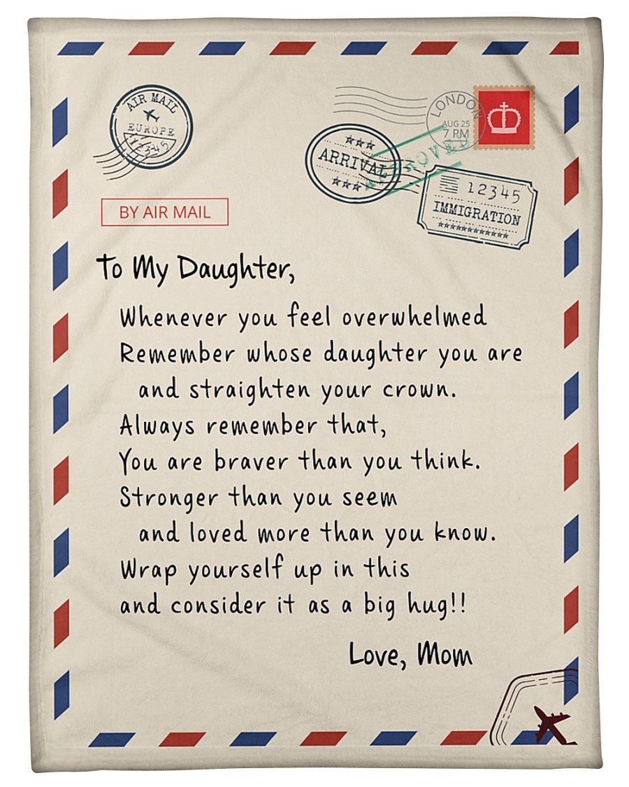 To My Daughter Whenever You Feel OverwhelmedFleece Blanket Shepra Blanket