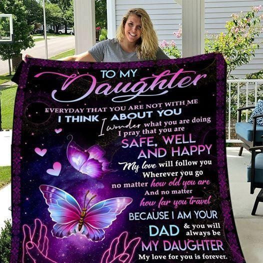 To My Daughter I Think About You Everyday Fleece Blanket