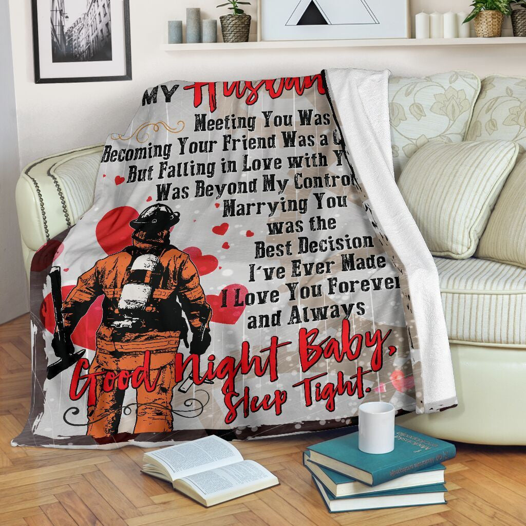 Marrying You Was The Best Decision Fleece Blanket Gift For Firefighter's Husband Fleece Blanket