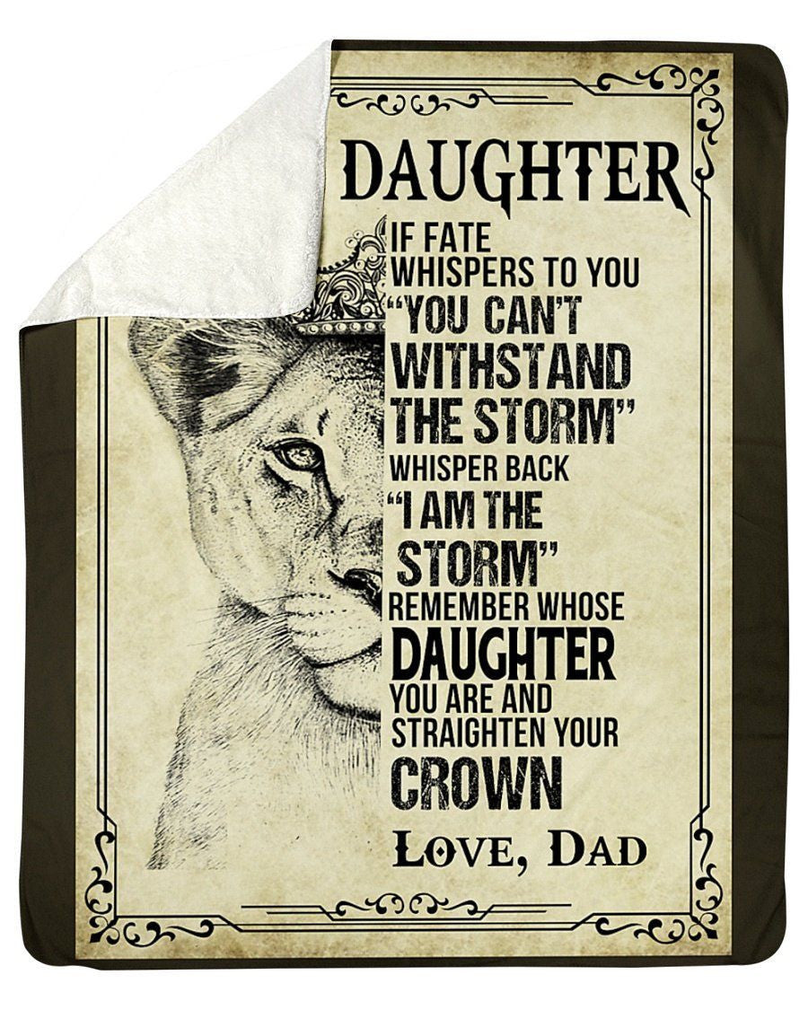 To My Daughter Baby Lion Straighten Your Crown Gift From Dad Fleece Blanket Sherpa Blanket