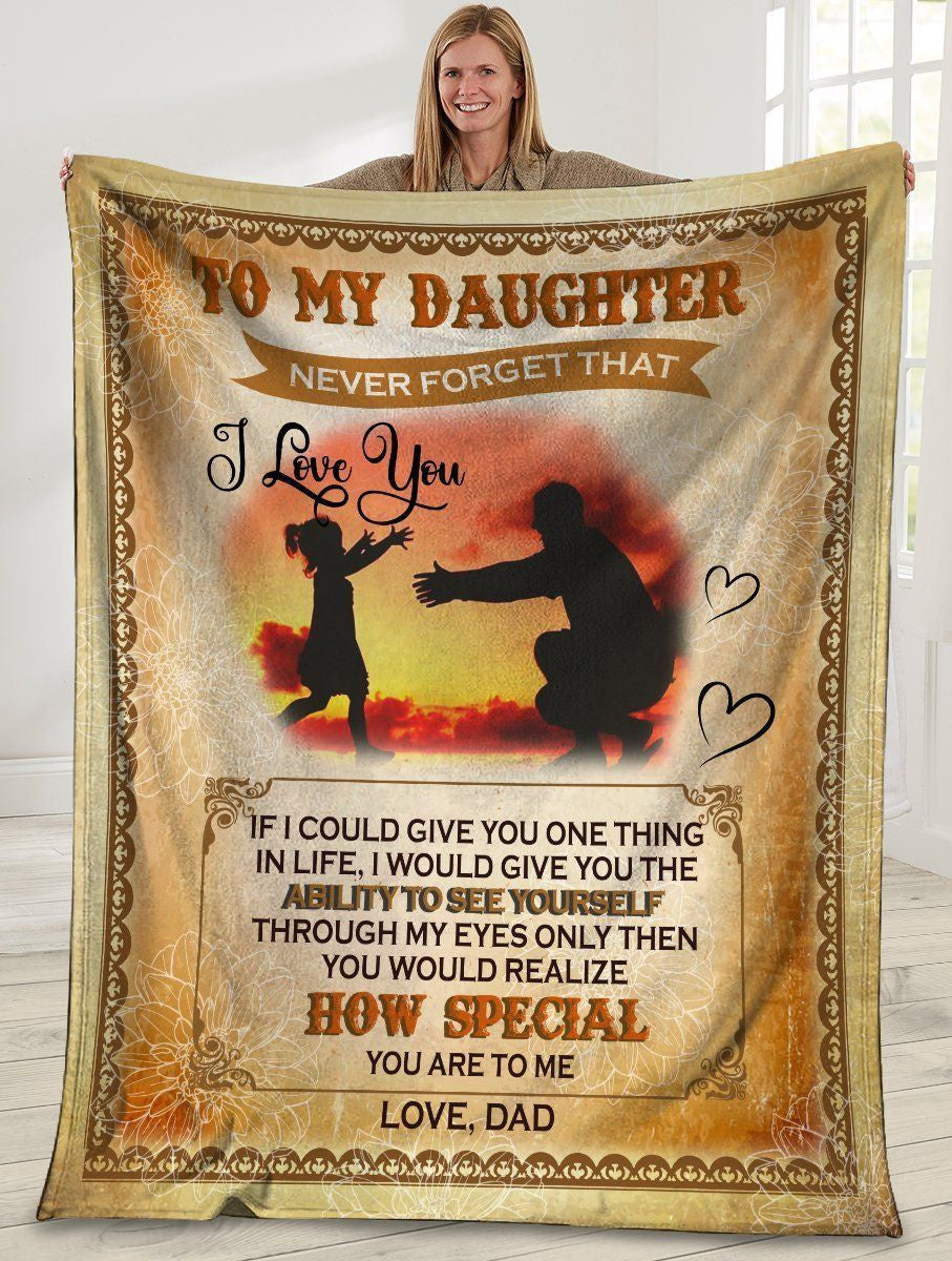 To My Daughter Never Forget I Love You Fleece Blanket