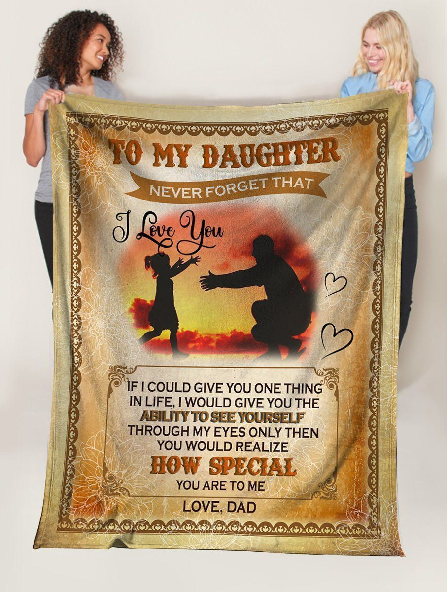 To My Daughter Never Forget I Love You Fleece Blanket