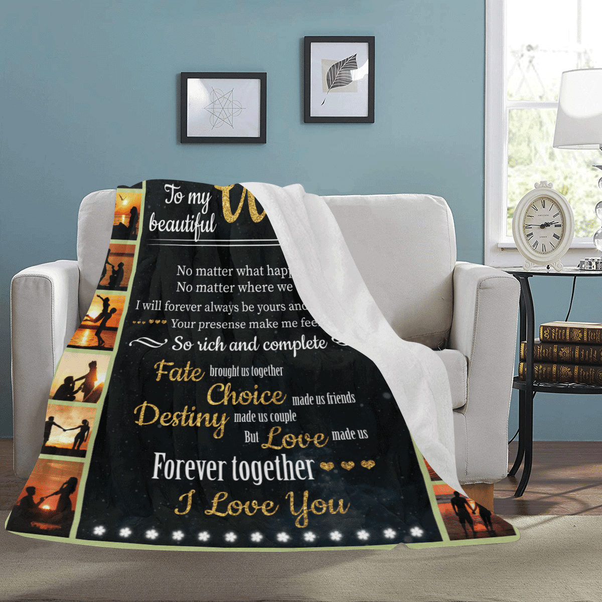 To My Beautiful Wife No Matter What Happens Fleece Blanket