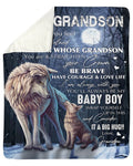 Wolf Grandpa To My Grandson Fleece Blanket Always Be Baby Boy Sherpa Blanket