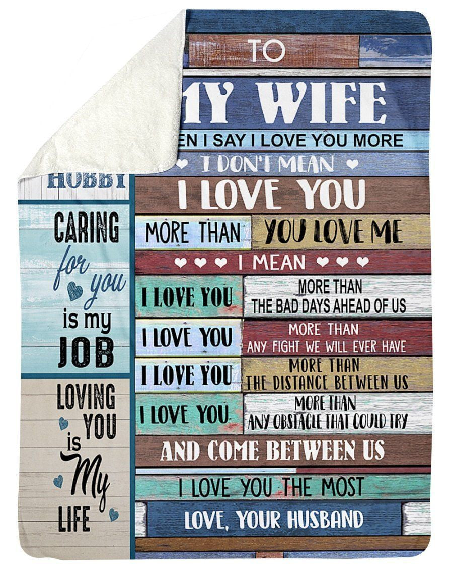 To My Wife I Love You More Than You Love Me Sherpa Blanket