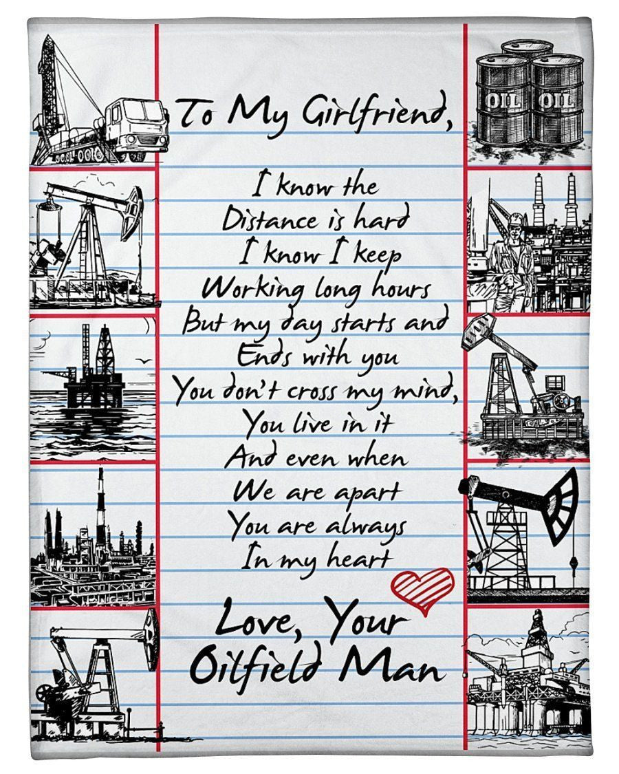 To Oilfield Man's Girlfriend You Live In ItFleece Blanket Shepra Blanket